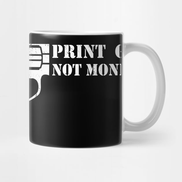 Print guns not money #2 by archila